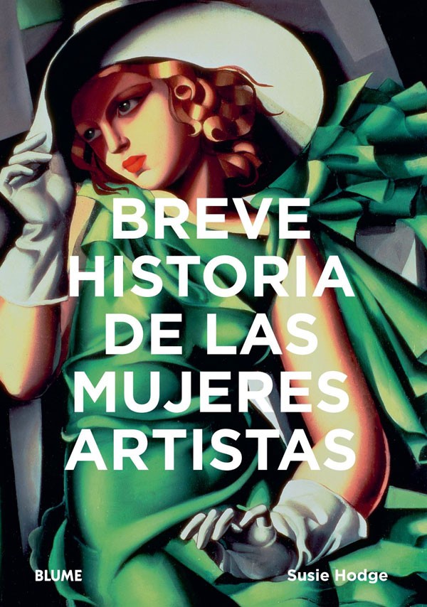 Breve historia de las mujeres artistas