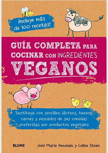 Guía completa para cocinar con ingredientes veganos