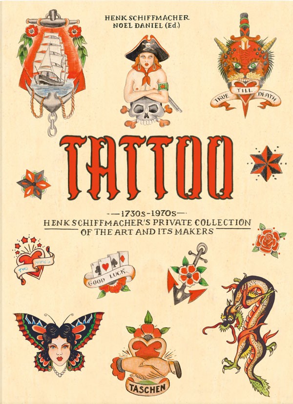 TATTOO. 1730s-1970s. Henk Schiffmacher's Private Collection