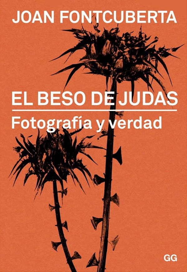 El beso de Judas. Forografía y verdad