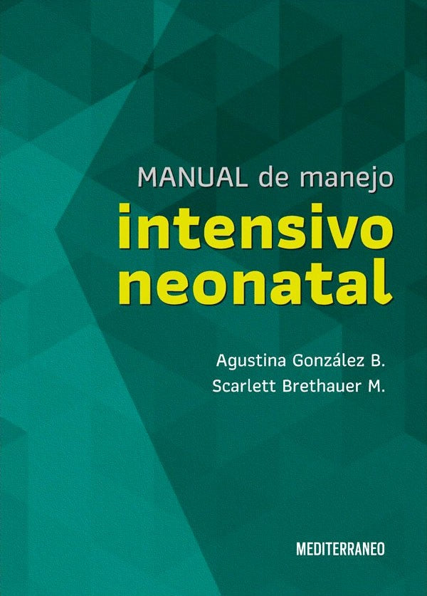 Manual de manejo intensivo neonatal