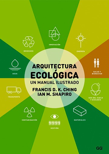 Arquitectura ecológica. Un manual ilustrado