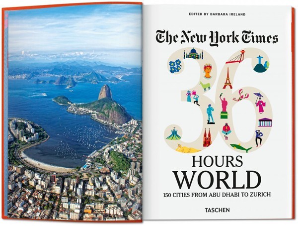 NYT. 36 Hours. World. 150 Cities from Abu Dhabi to Zurich