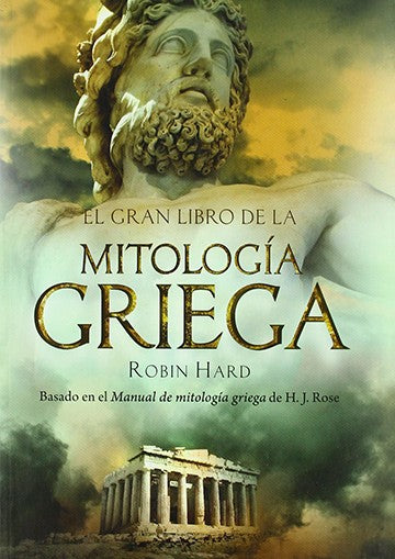 El gran libro de la mitología griega