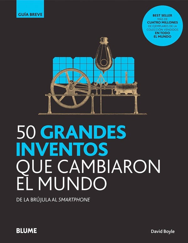 50 Grandes inventos que cambiaron el mundo