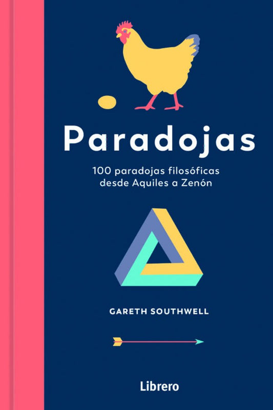 Paradojas. 100 paradojas filosóficas