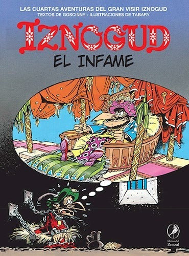 El Infame. Iznogud 4