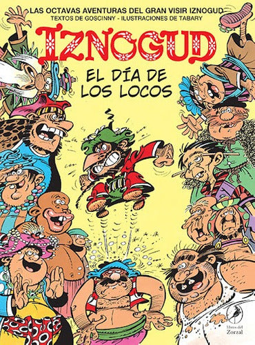 El día de los locos. Iznogud 8