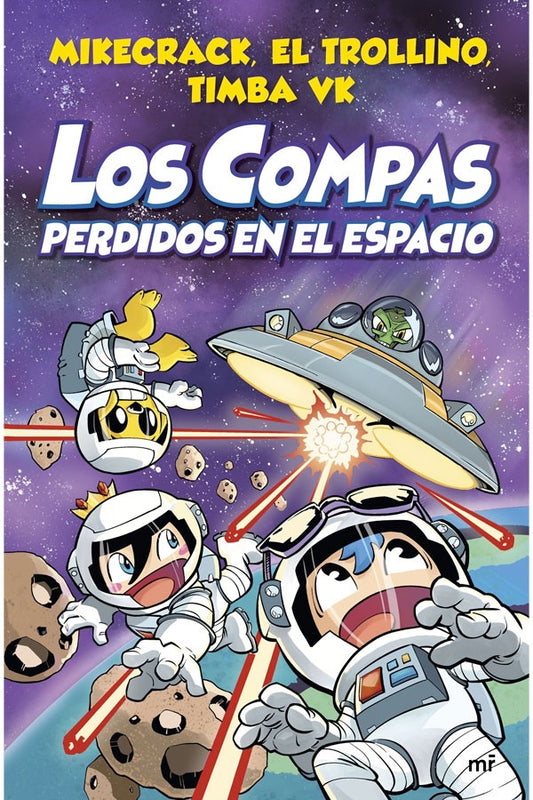 Los compas perdidos en el espacio