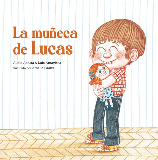 La muñeca de Lucas