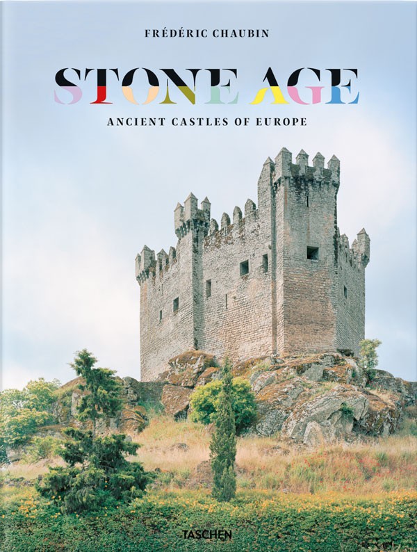 Frédéric Chaubin. Stone Age. Ancient Castles of Europe