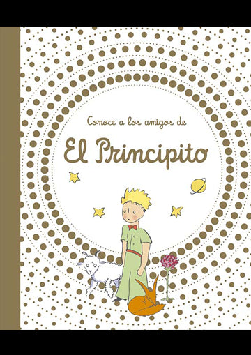 Conoce a los amigos de el principito