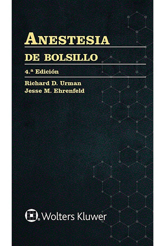 Anestesia de bolsillo 4ª Ed.