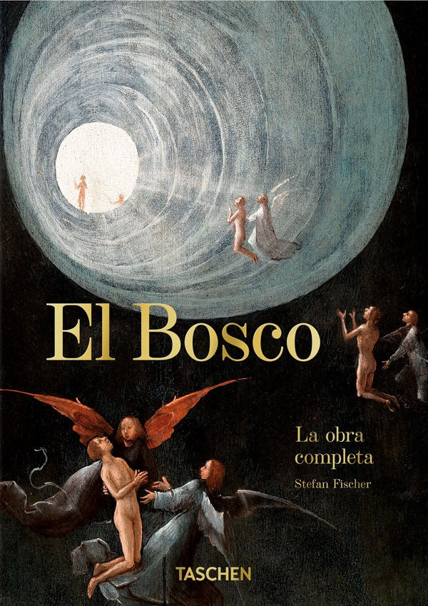 El Bosco. La obra completa. 40th Ed.