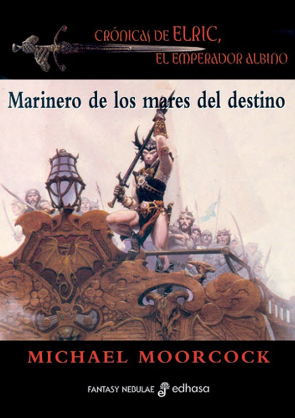 Marineros de los mares del destino. Crónicas de Elric