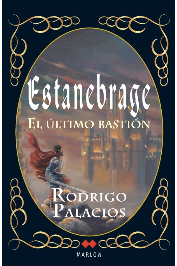 Estanbrage. El último bastión