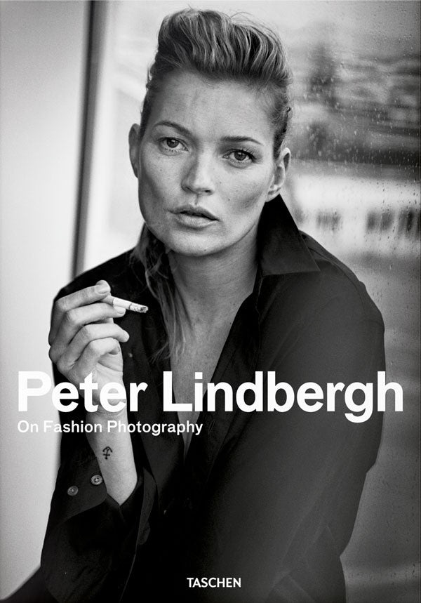 Peter Lindbergh. On Fashion Photography