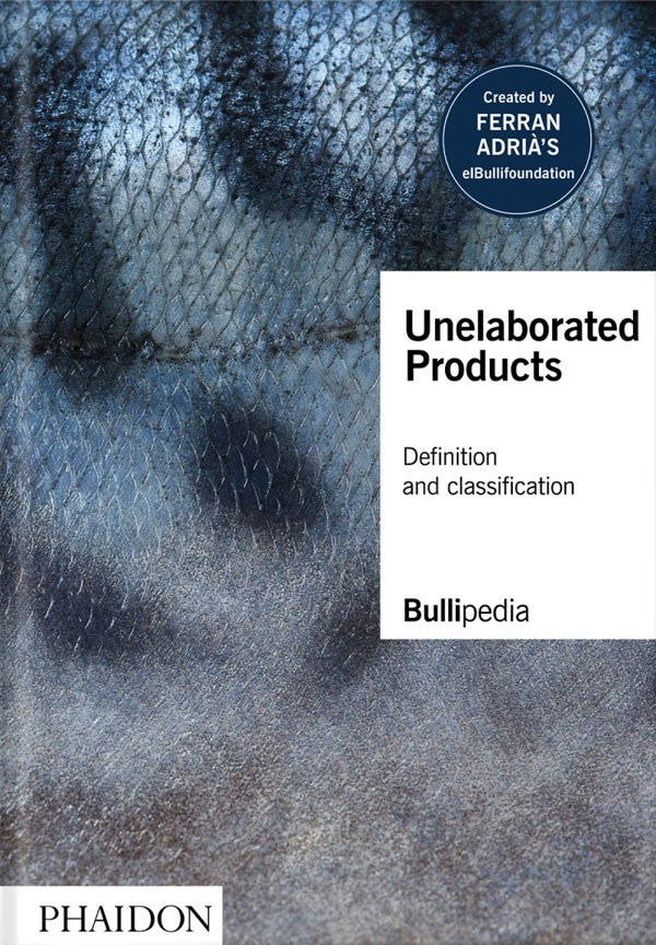 Unelaborated Products. Definition and Classification