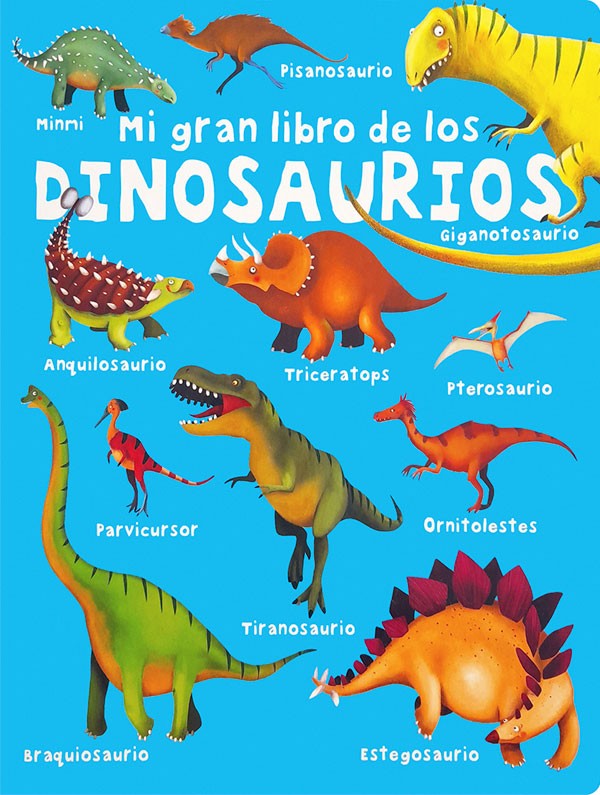 Mi Gran Libro De Los - Dinosaurios