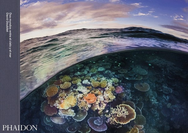 Dos mundos: Entre el cielo y el mar