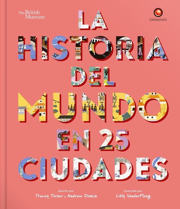 La historia del mundo en 25 ciudades