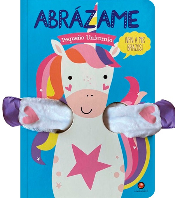 Abrázame. Pequeño Unicornio