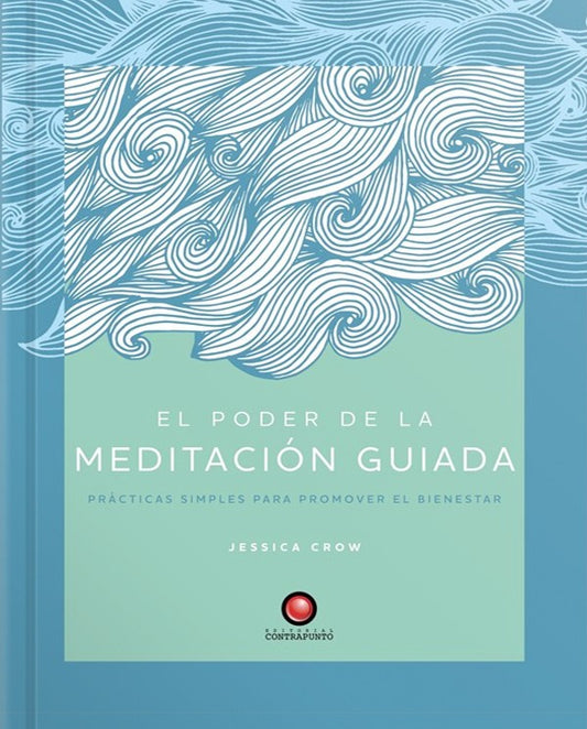 El poder de la meditación guiada