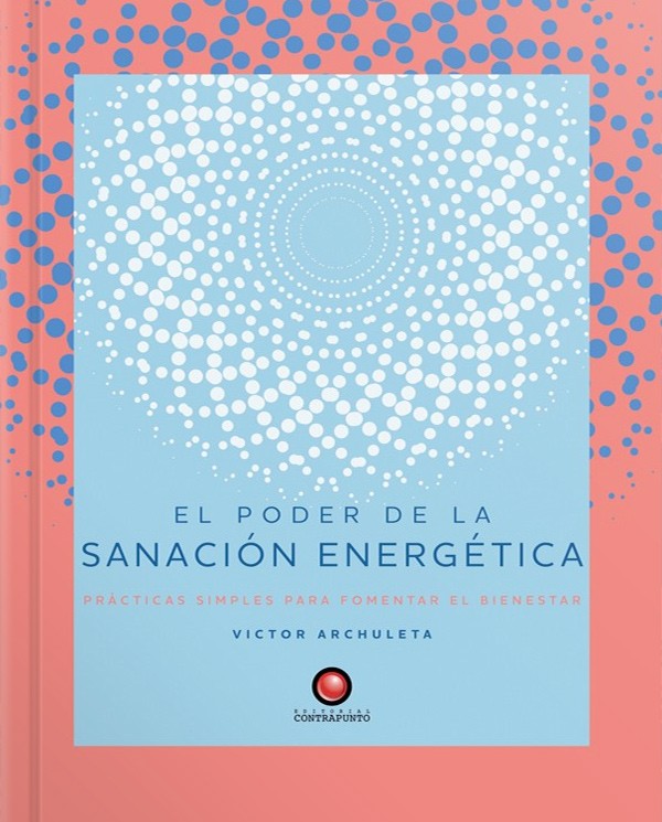 El poder de la sanación energética