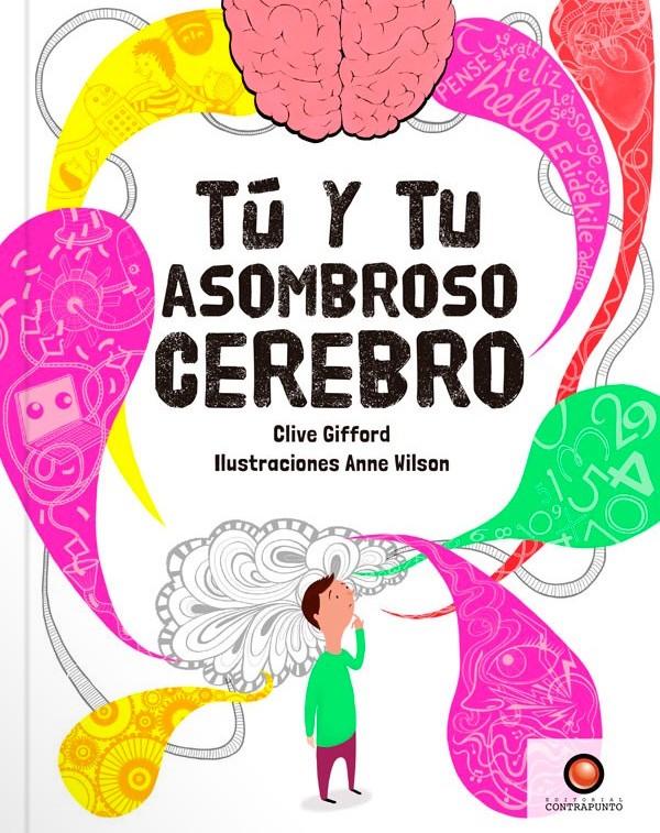 Tú y tu asombroso cerebro