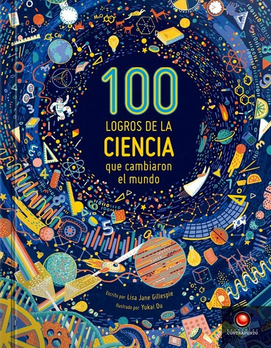 100 logros de la ciencia que cambiaron el mundo