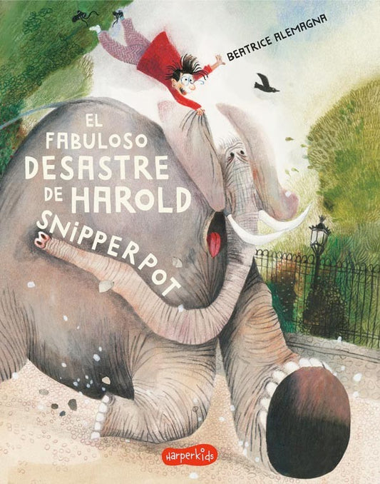 El fabuloso desastre de Harold Snipperpot