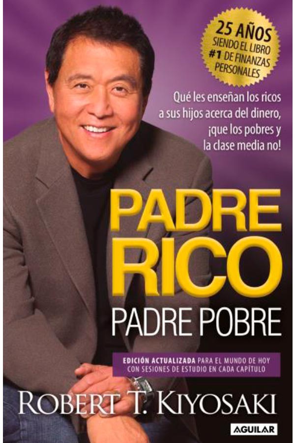 Padre rico, padre pobre [Edición 25 años]