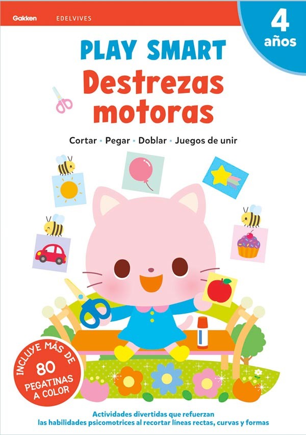 Play Smart. 4 Años. Destrezas Motoras