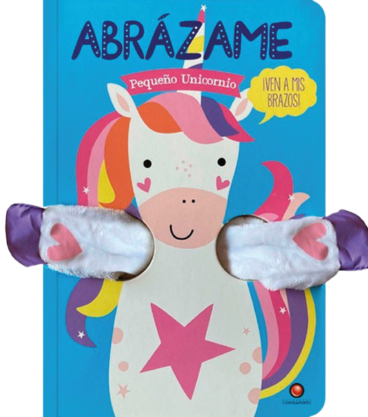 Abrázame. Pequeño Unicornio