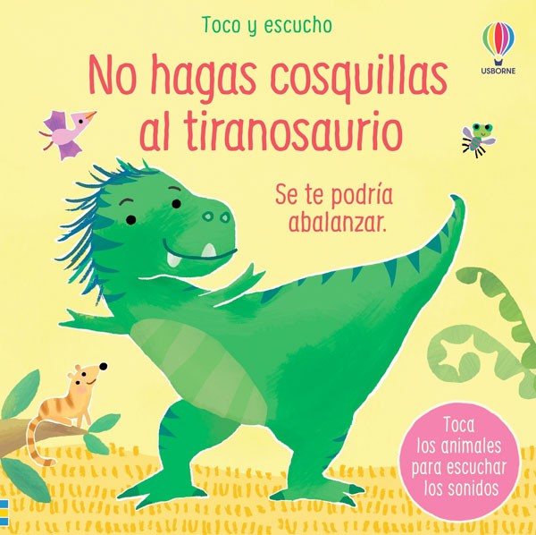 No hagas cosquillas al tiranosaurio