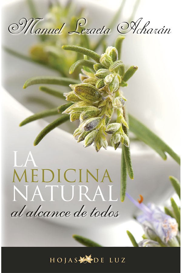 La medicina natural al alcance de todos