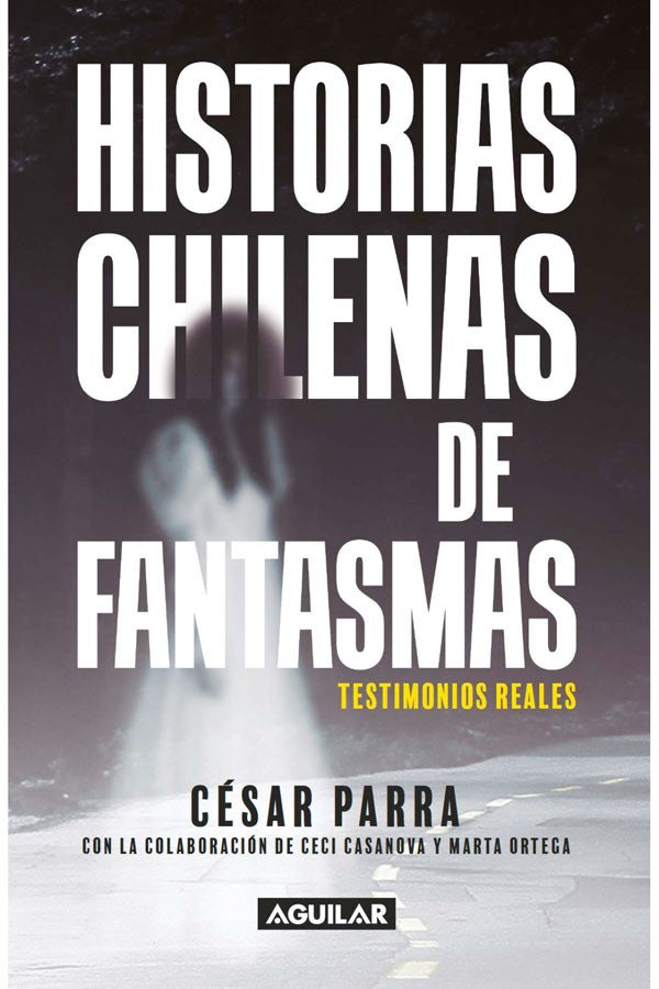 Historias chilenas de fantasmas