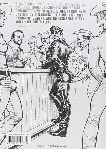 Tom of Finland. The Complete Kake Comics. Biblioteca Universal