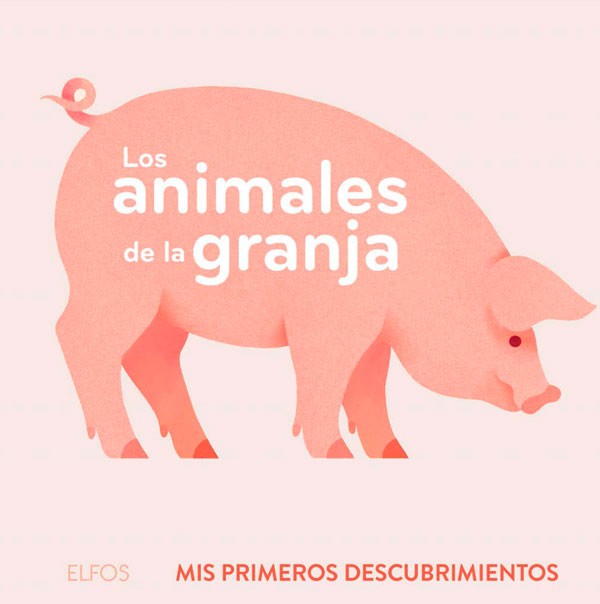 Los animales de la granja. Primeros descubrimientos