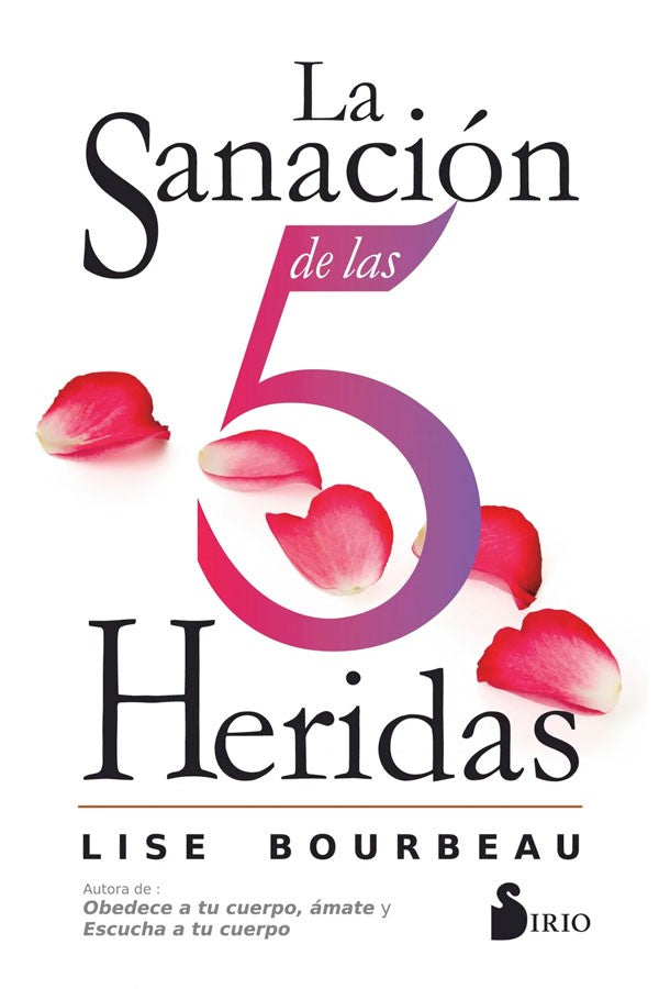 La sanación de las 5 heridas