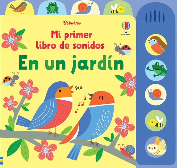 En un jardín. Mi primer libro de sonidos