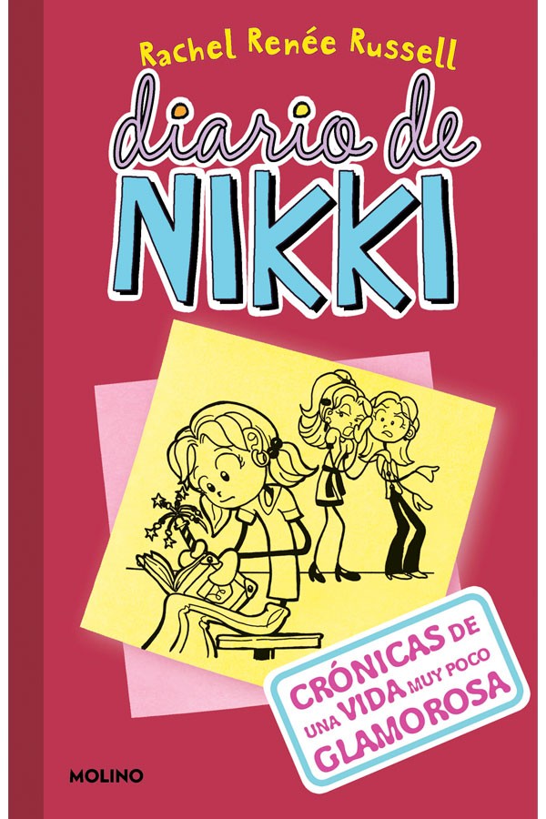 Diario de Nikki 1: Crónicas de una vida muy poco glamorosa