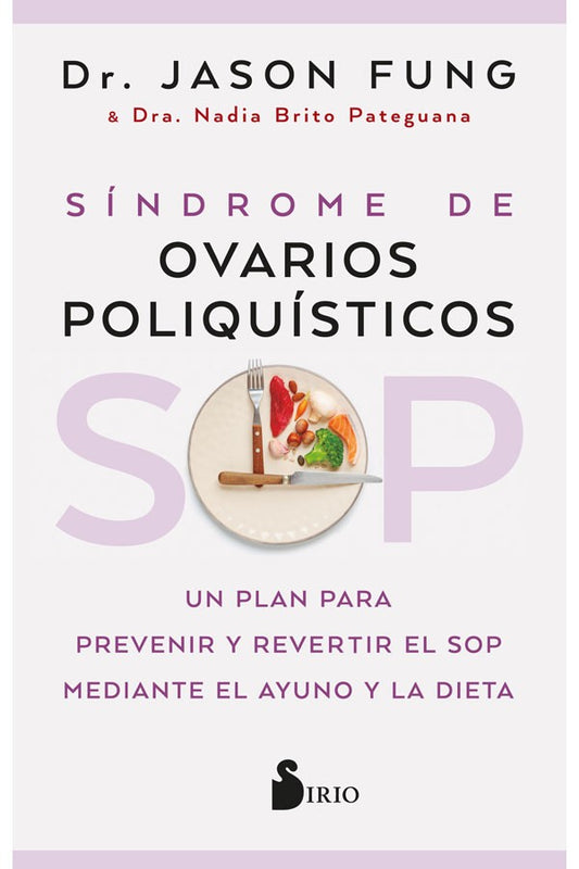 SOP. Síndrome de ovarios poliquísticos