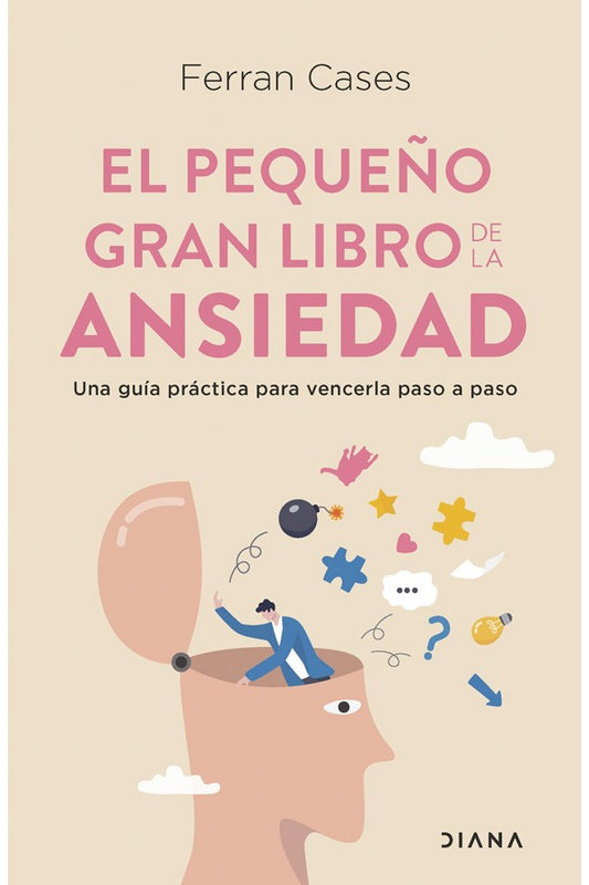 El pequeño gran libro de la ansiedad