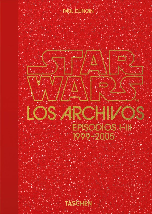 Los Archivos de Star Wars. 1999-2005. 40th Ed.