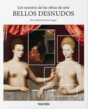 Los secretos de las obras de arte. Bellos desnudos. Basic Art