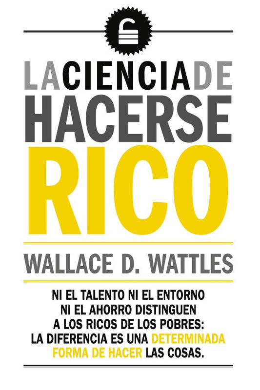 La ciencia de hacerse rico