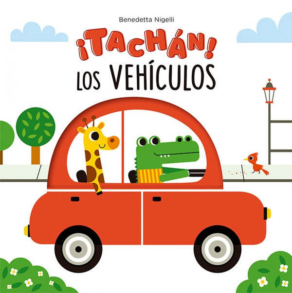 ¡Tachán! Los vehículos