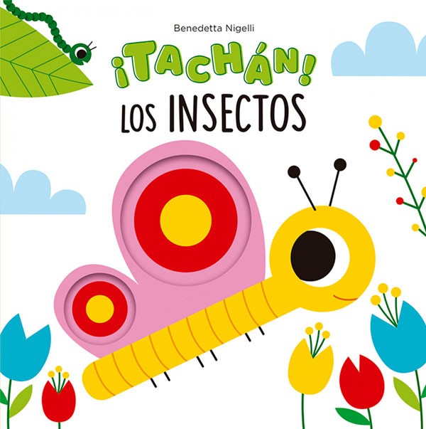 ¡Tachán! Los insectos