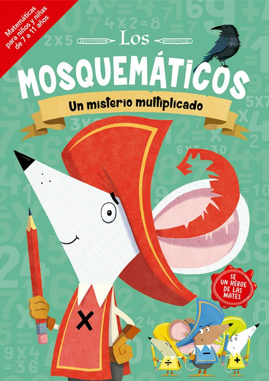 Los Mosquemáticos. Un misterio multiplicado